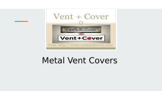 Metal Vent Covers (2).pptx